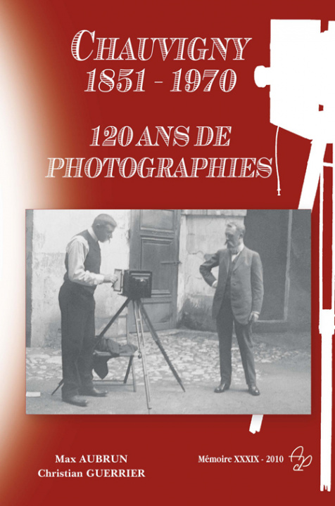 Knjiga Chauvigny 1851-1970 120 ans de photographies / GUERRIER