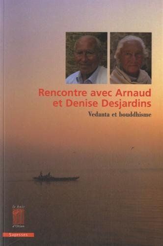 Knjiga Rencontre avec Arnaud et Denise Desjardins collegium