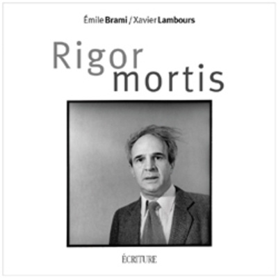 Book Rigor Mortis Emile Brami