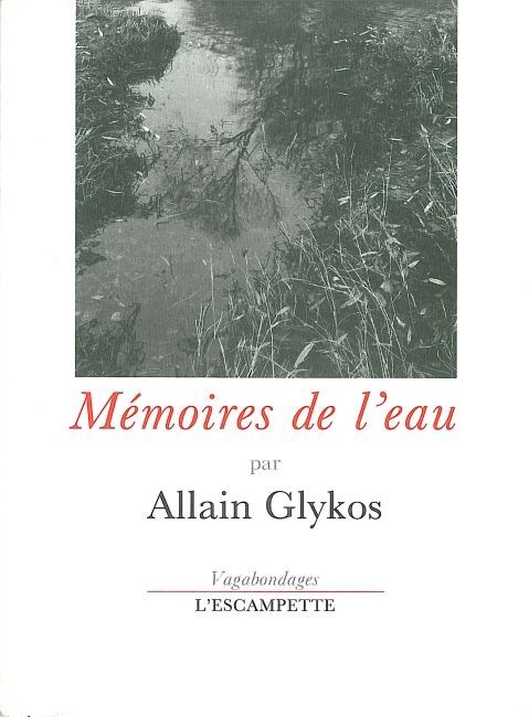 Knjiga Mémoires de l'eau Allain Glykos