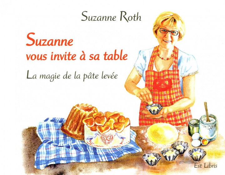 Knjiga SUZANNE VOUS INVITE A SA TABLE ROTH