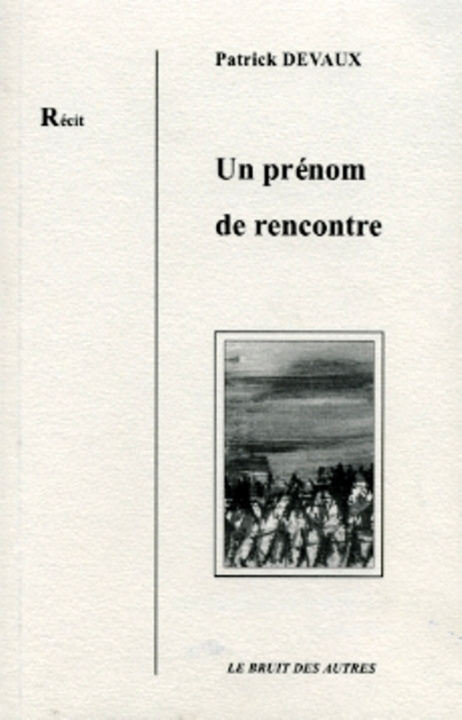 Knjiga UN PRENOM DE RENCONTRE PATRICK