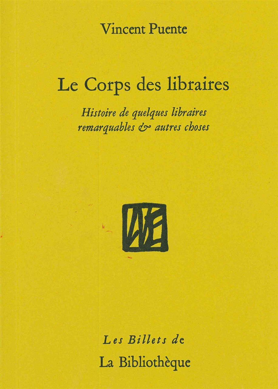 Carte Le Corps des libraires Vincent Puente