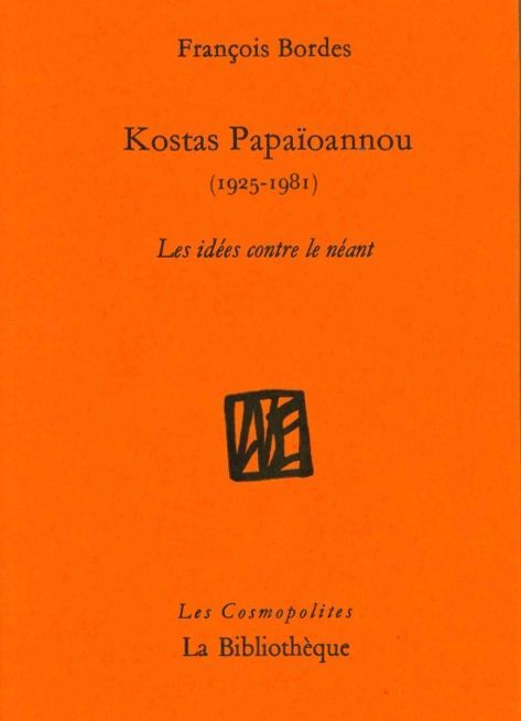 Kniha Kostas Papaïoannou François Bordes