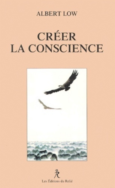 Boek Créer la conscience Albert Low