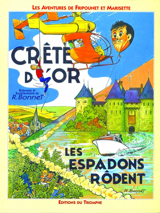 Knjiga Crête d'or / Les Espadons rôdent, tome 2 Bonnet