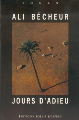 Knjiga Jours d'adieu Bécheur