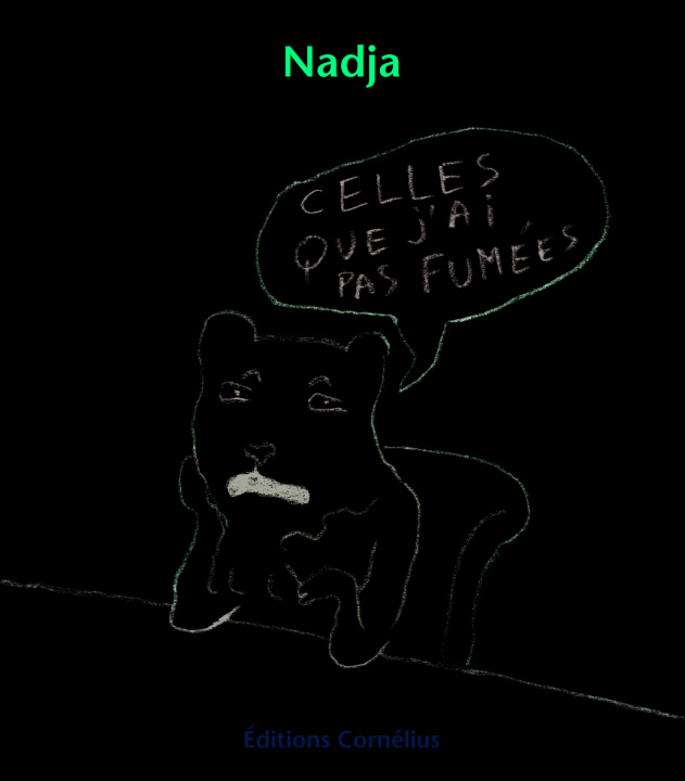 Knjiga Celles que j'ai pas fumées NADJA