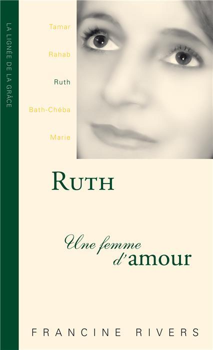 Kniha RUTH, UNE FEMME D'AMOUR Rivers