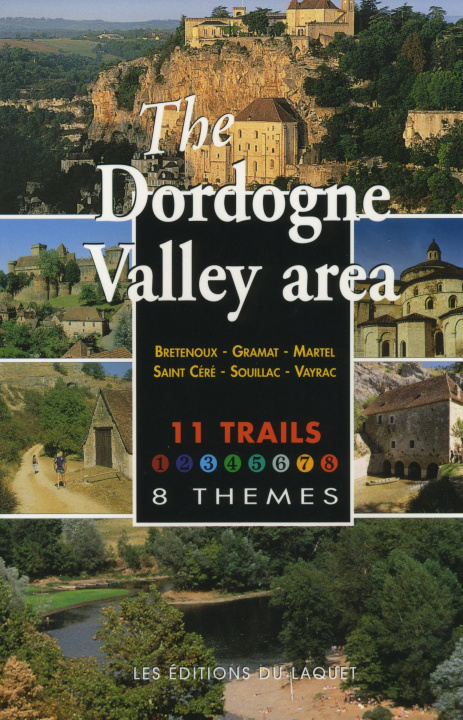 Book THE DORDOGNE VALLEY AREA collegium