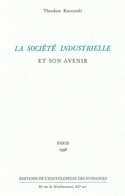 Kniha La Société industrielle et son avenir Theodore Kaczynski