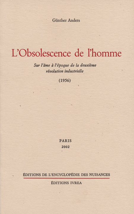 Kniha L' Obsolescence de l'homme Gunther Anders