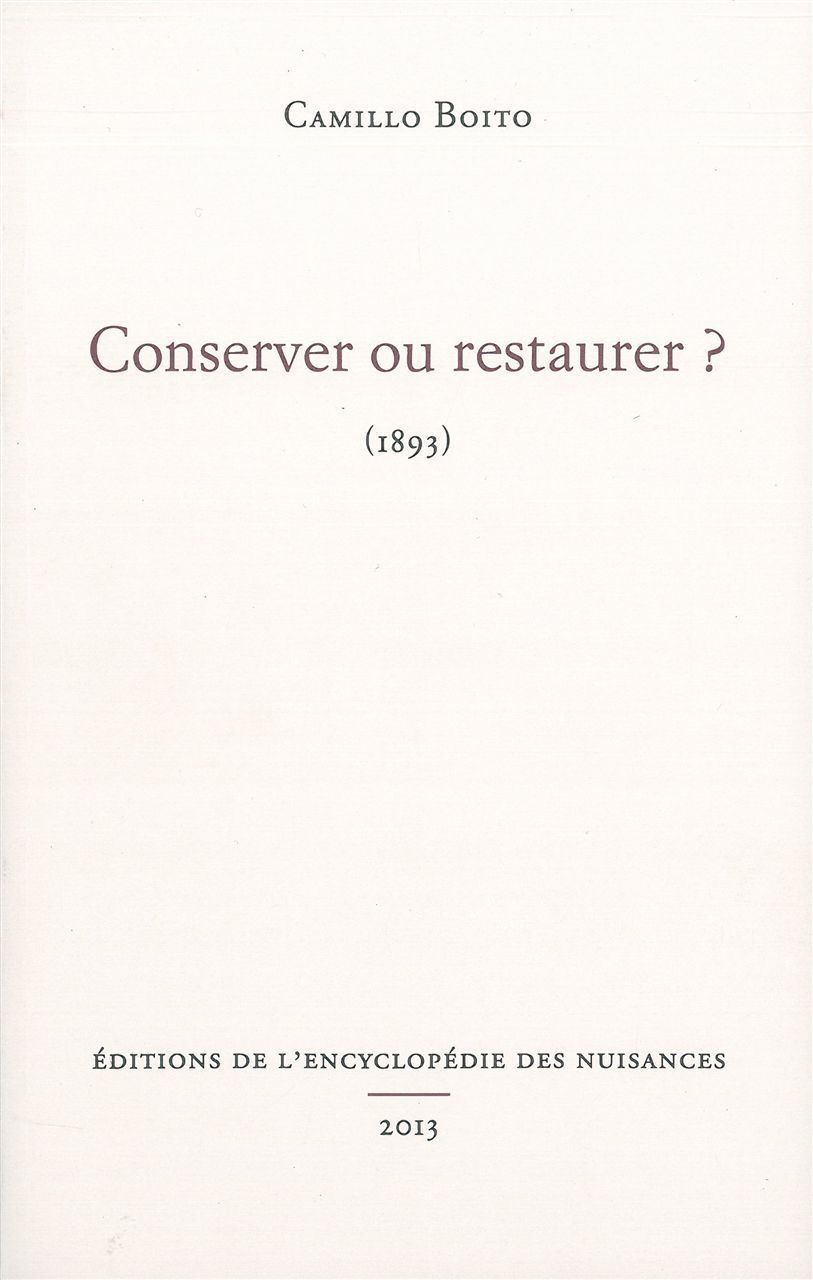 Kniha Conserver ou restaurer ? Camillo Boito