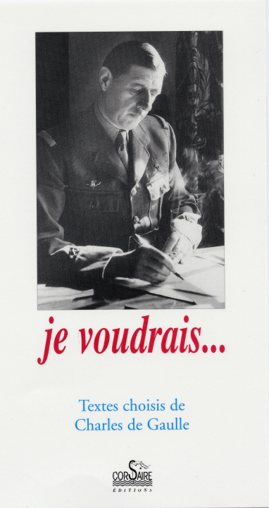 Βιβλίο JE VOUDRAIS GAULLE CHARLES