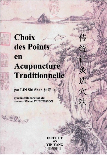 Kniha Choix des points en acupuncture traditionnelle Lin