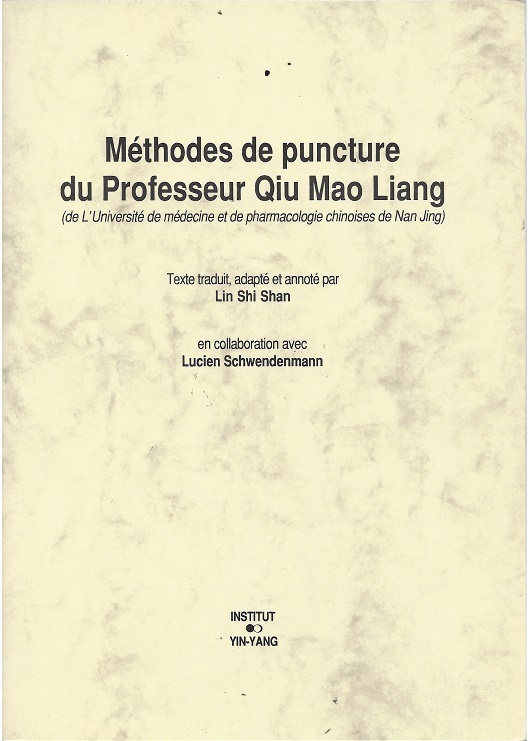 Kniha METHODES DE PUNCTURE DU PROFESSEUR QIU MAO LIANG + DVD LIN SHI SHAN