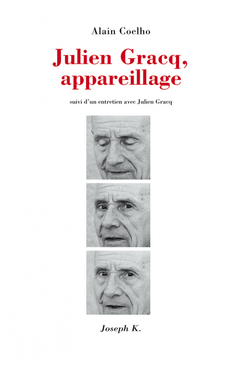 Kniha Julien Gracq appareillage GRACQ