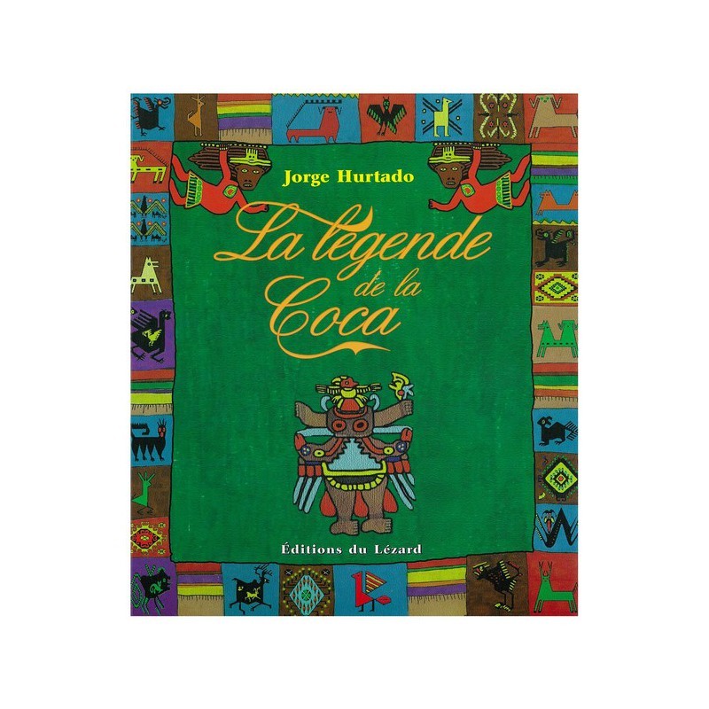 Kniha La légende de la coca Hurtado