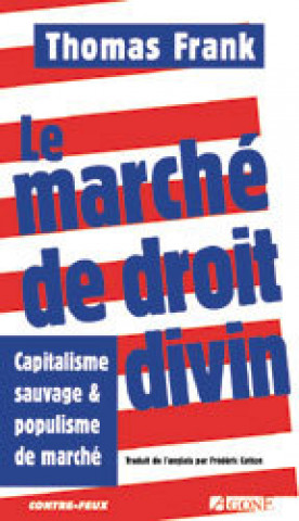 Kniha Le Marche de Droit Divin Thomas Frank