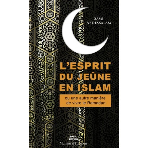 Buch ESPRIT DU JEUNE EN ISLAM ABDESSALAM