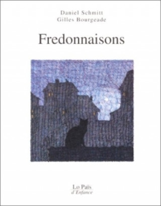 Книга Fredonnaisons Gilles Bourgeade