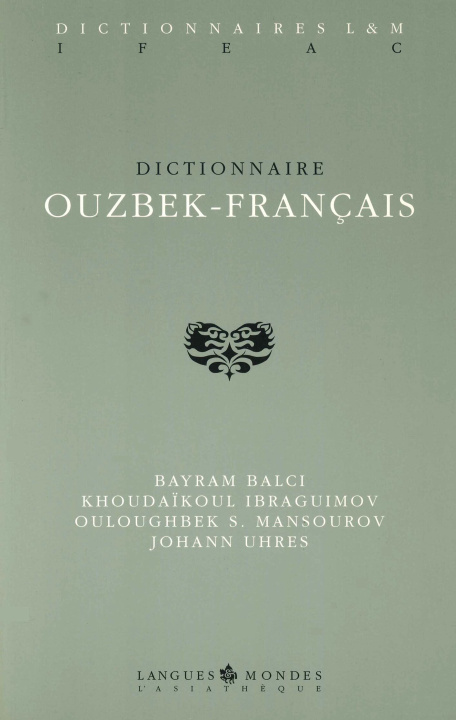 Kniha Dictionnaire ouzbek-français Ibraguimov