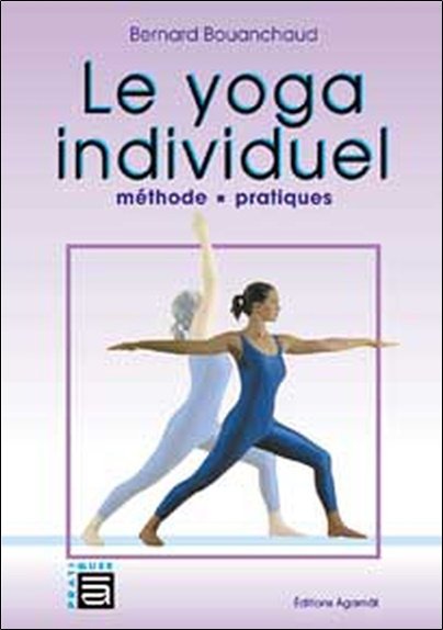 Kniha Yoga individuel - Méthode. pratiques Bouanchaud