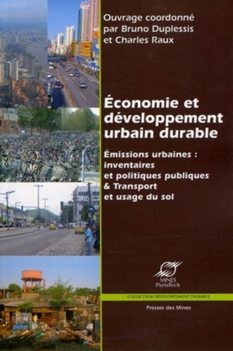 Kniha Économie et développement urbain durable II Raux
