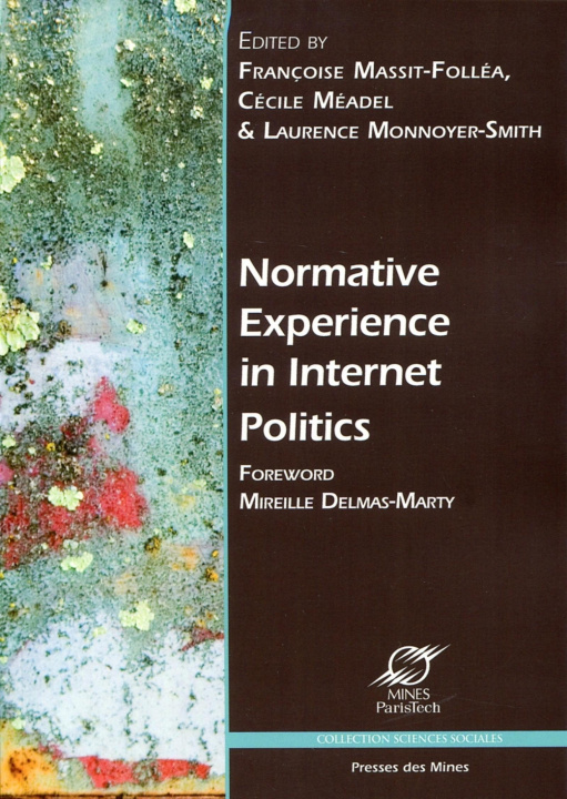 Carte Normative experience in internet politics Monnoyer-Smith
