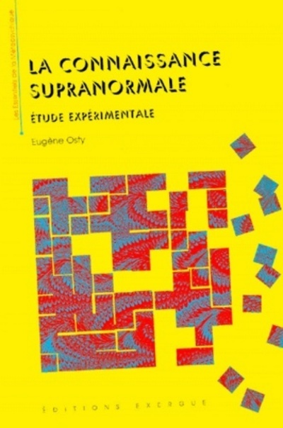 Knjiga La connaissance supra-normale Eugene Osty