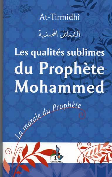 Kniha Les qualités sublimes du prophète mohammed al-Tirmidhî