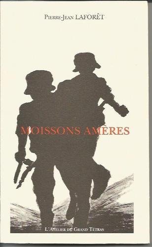 Knjiga MOISSONS AMERES Laforêt