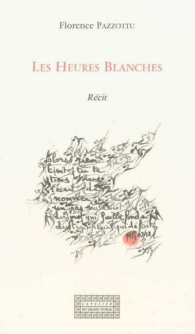 Book Les heures blanches Pazzottu