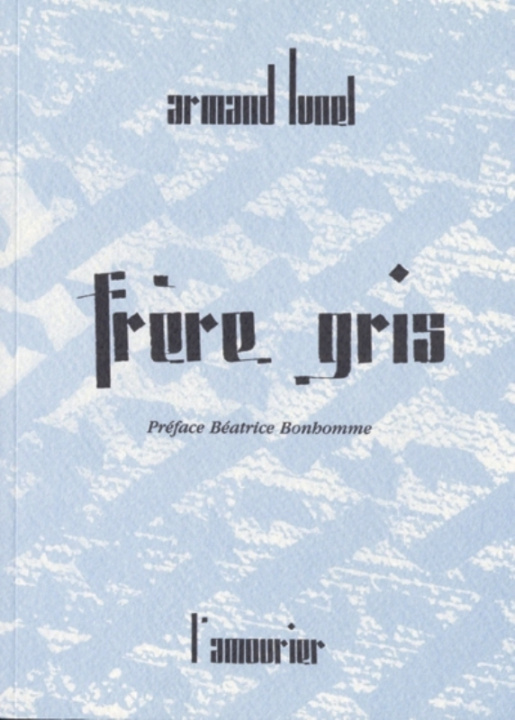 Βιβλίο FRERE GRIS ARMAND