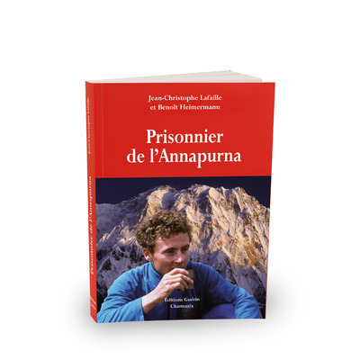 Knjiga Prisonnier de l'Annapurna Jean-Christophe Lafaille