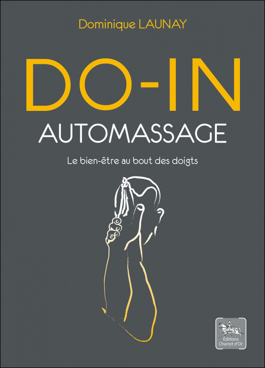 Buch Do-in auto-massage - le bien-être au bout des doigts Launay