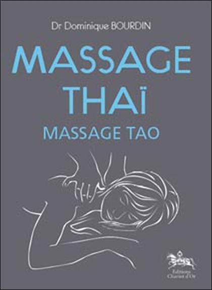 Kniha Massage thaï - massage tao Bourdin