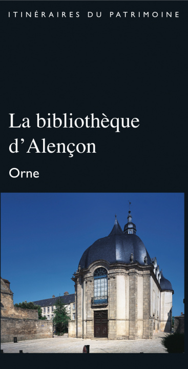 Buch La bibliothèque d'Alençon - Orne Inventaire