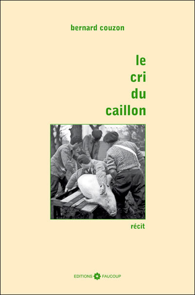 Kniha Le cri du caillon BERNARD