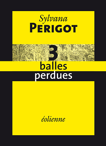 Knjiga 3 Balles Perdues Périgot Sylvana