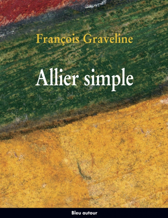 Knjiga ALLIER SIMPLE François GRAVELINE