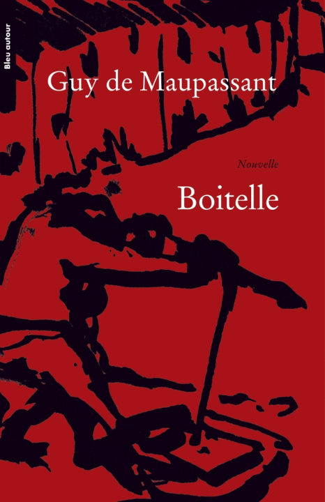 Buch BOITELLE Guy (De) MAUPASSANT