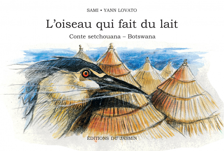 Kniha L'oiseau qui fait du lait Sami