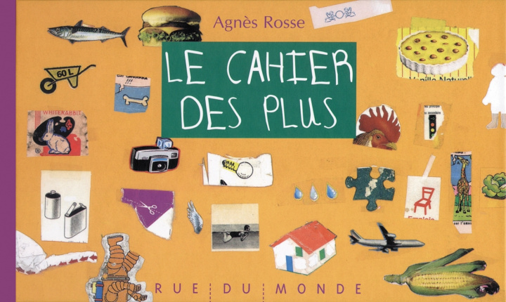 Knjiga LE CAHIER DES PLUS Agnès ROSSE