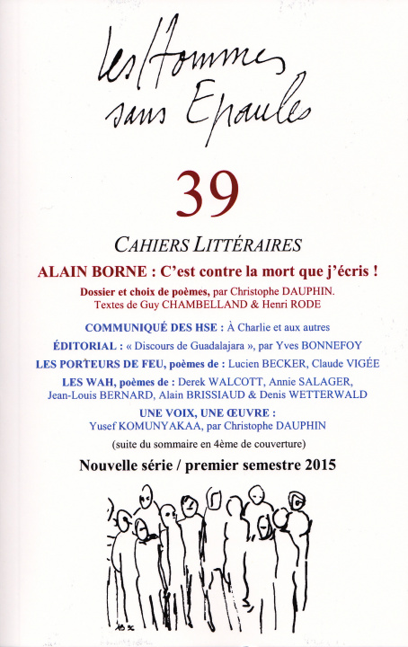 Carte Les Hommes sans Epaules n°39 : Dossier ALAIN BORNE, c'est contre la mort que j'écris ! HSE