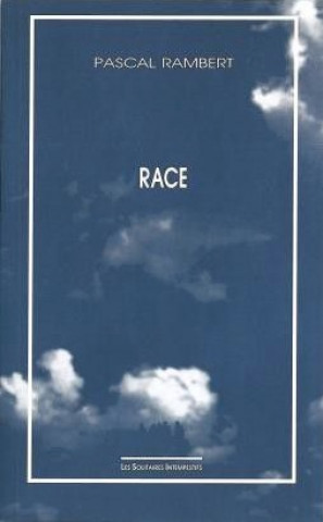 Knjiga RACE Rambert pascal
