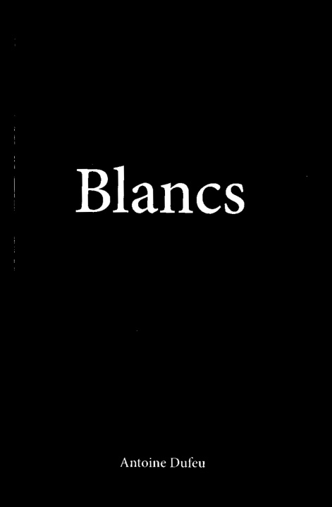 Kniha Blancs Dufeu