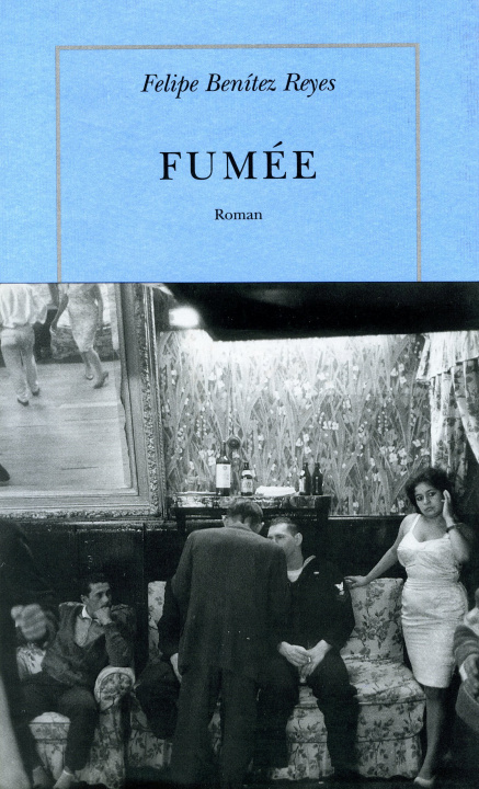 Knjiga Fumée Benítez Reyes