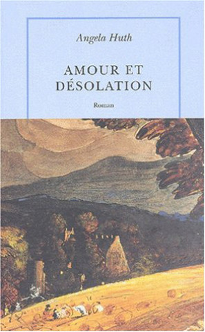 Książka Amour et désolation Huth