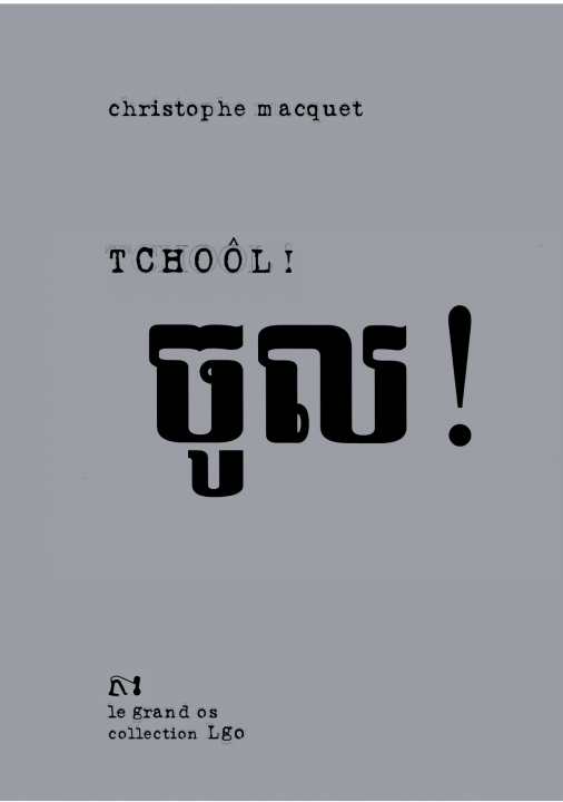 Kniha Tchoôl ! Christophe
